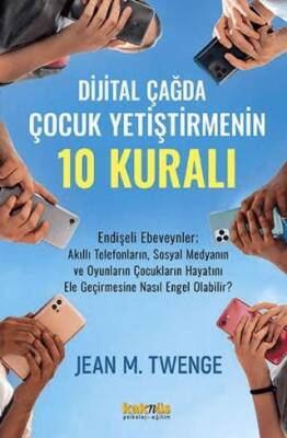 Dijital Çağda  Çocuk Yetiştirmenin 10 Kuralı - 1