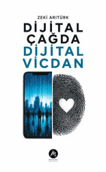 Dijital Çağda Dijital Vicdan - Mahfel Yayıncılık