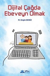 Dijital Çağda Ebeveyn Olmak - 1