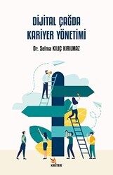 Dijital Çağda Kariyer Yönetimi - Kriter Yayınları
