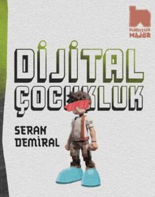 Dijital Çocukluk - 1