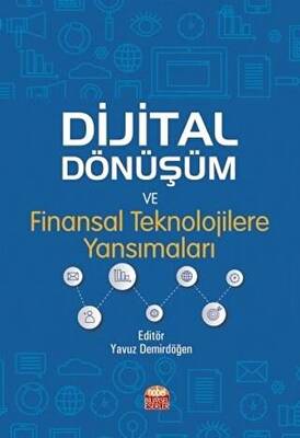 Dijital Dönüşüm ve Finansal Teknolojilere Yansımaları - 1