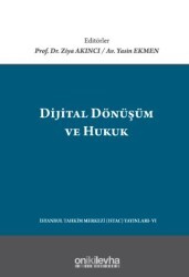Dijital Dönüşüm ve Hukuk - On İki Levha Yayınları