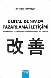 Dijital Dünyada Pazarlama İletişimi - Detay Yayıncılık