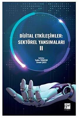 Dijital Etkileşimler: Sektörel Yansımaları II - 1