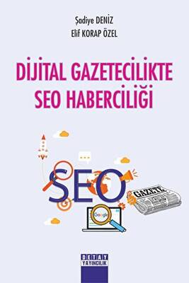 Dijital Gazetecilikte SEO Haberciliği - 1