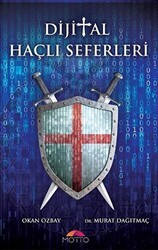 Dijital Haçlı Seferleri - Motto Yayınları