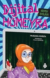 Dijital Hümeyra - Uzaylı İstilası - Uğurböceği Yayınları