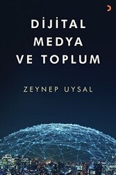 Dijital Medya ve Toplum - Cinius Yayınları