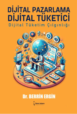 Dijital Pazarlama Dijital Tüketici - 1