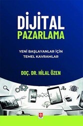 Dijital Pazarlama Yeni Başlayanlar için Temel Kavramlar - Ekin Basım Yayın