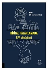 Dijital Pazarlamada RPA Dönüşümü - Akademisyen Kitabevi