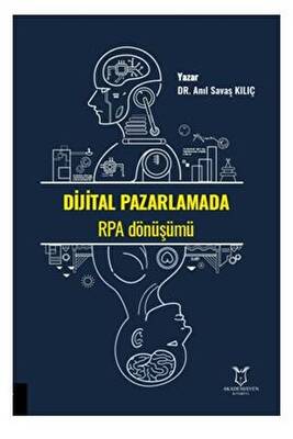 Dijital Pazarlamada RPA Dönüşümü - 1