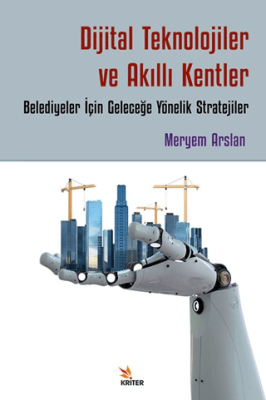 Dijital Teknolojiler ve Akıllı Kentler - 1