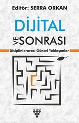 Dijital ve Sonrası - Urzeni Yayıncılık
