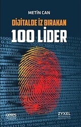Dijitalde İz Bırakan 100 Lider - Ceres Yayınları