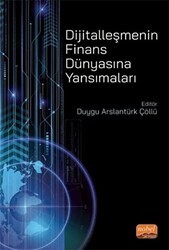 Dijitalleşmenin Finans Dünyasına Yansımaları - Nobel Bilimsel Eserler