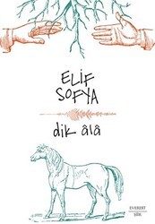 Dik Ala - Everest Yayınları