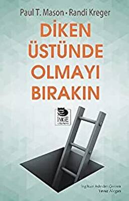 Diken Üstünde Olmayı Bırakın - 1