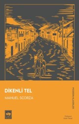 Dikenli Tel - Ötüken Neşriyat