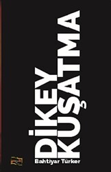 Dikey Kuşatma - Payda Yayıncılık