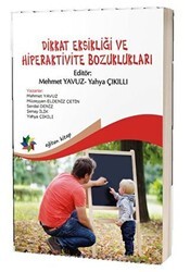 Dikkat Eksikliği ve Hiperaktivite Bozuklukları - Eğiten Kitap