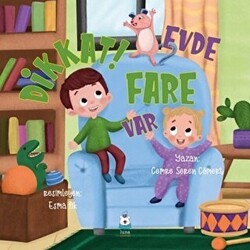 Dikkat! Evde Fare Var - Luna Çocuk Yayınları