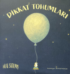 Dikkat Tohumları - Bilgin Baykuş Yayınları