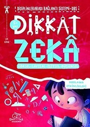 Dikkat Zeka 5+ Yaş: Disiplinlerarası Bağlantı Sistemi DBS - Dikkat ve Zeka Akademisi Yayınları