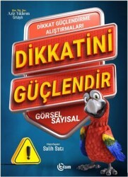Dikkatini Güçlendir - Tılsım Yayınevi