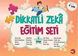 Dikkatli Zeka Eğitim Seti 1. Kitap 4 Yaş - Beyaz Balina Yayınları