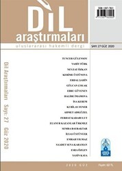 Dil Araştırmaları Uluslararası Hakemli Dergi Sayı: 27 Güz 2020 - Bengü Yayınları