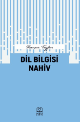 Dil Bilgisi Nahiv - Necmettin Erbakan Üniversitesi Yayınları