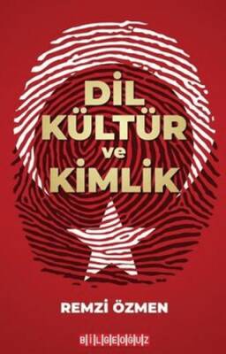 Dil Kültür ve Kimlik - 1