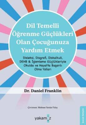 Di̇l Temelli̇ Öğrenme Güçlükleri̇ Olan Çocuğunuza Yardım Etmek - 1