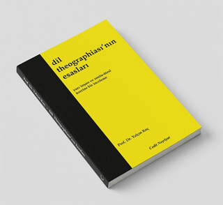 Dil Theographiası`nın Esasları - 1