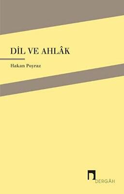 Dil ve Ahlak - 1