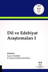 Dil ve Edebiyat Araştırmaları 1 - Akademisyen Kitabevi