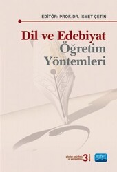 Dil ve Edebiyat Öğretim Yöntemleri - Nobel Akademik Yayıncılık