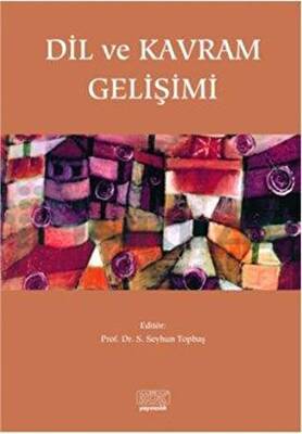 Dil ve Kavram Gelişimi - 1