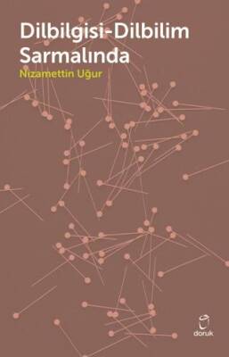 Dilbilgisi - Dilbilim Sarmalında - 1