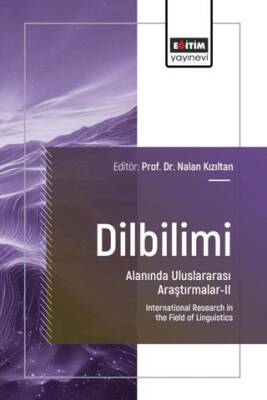 Dilbilimi Alanında Uluslararası Araştırmalar - II - 1