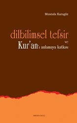 Dilbilimsel Tefsir ve Kur’an’ı Anlamaya Katkısı - 1