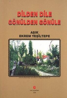 Dilden Dile Gönülden Gönüle - 1