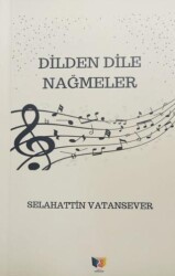 Dilden Dile Nağmeler - Ateş Yayınları