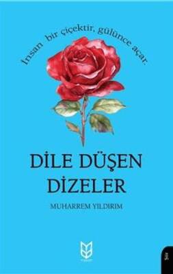 Dile Düşen Dizeler - 1