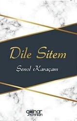 Dile Sitem - Gülnar Yayınları