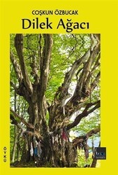 Dilek Ağacı - MKB Halk Kütüphanesi Yayınevi