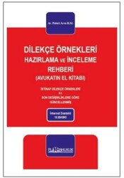 Dilekçe Örnekleri Hazırlama ve İnceleme Rehberi - Platon Hukuk