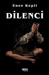 Dilenci - Kırmızı Elma - Gece Kitaplığı